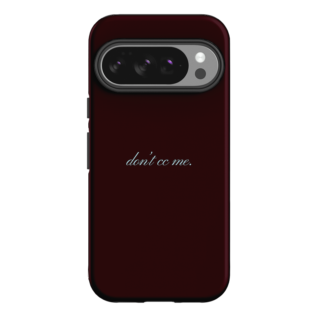 Don't CC Me Fancy Printed Phone Cases Google Pixel 10 Pro / Armoured by The Dairy - The Dairy