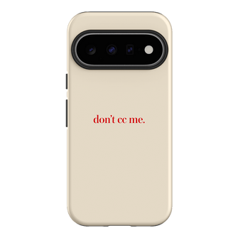 Don't CC Me Red Printed Phone Cases Google Pixel 11 / Armoured by The Dairy - The Dairy
