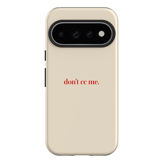 Don't CC Me Red Printed Phone Cases Google Pixel 11 Pro / Armoured by The Dairy - The Dairy