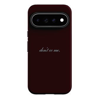 Don't CC Me Fancy Printed Phone Cases Google Pixel 11 Pro XL / Armoured by The Dairy - The Dairy
