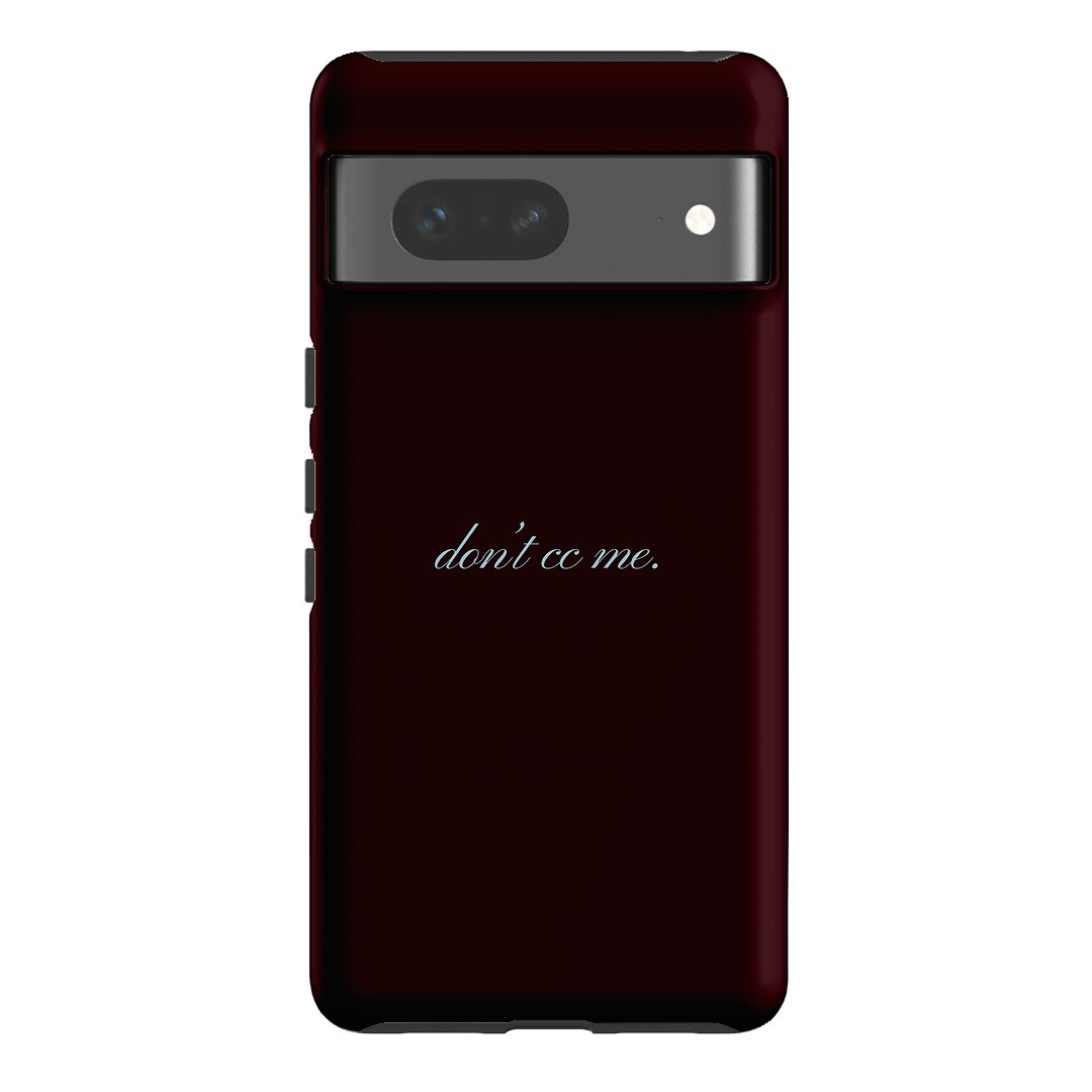 Don't CC Me Fancy Printed Phone Cases Google Pixel 7 / Armoured by The Dairy - The Dairy