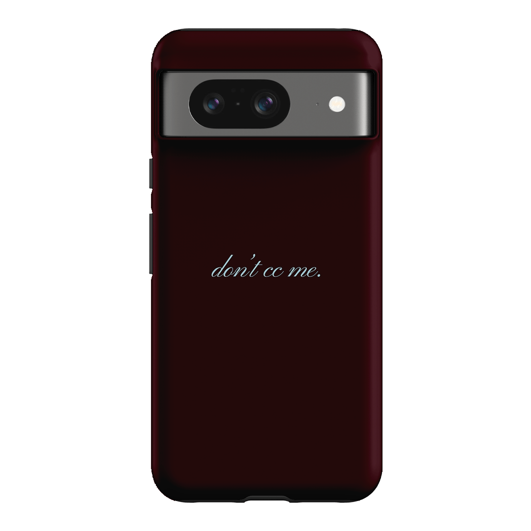 Don't CC Me Fancy Printed Phone Cases Google Pixel 8 / Armoured by The Dairy - The Dairy
