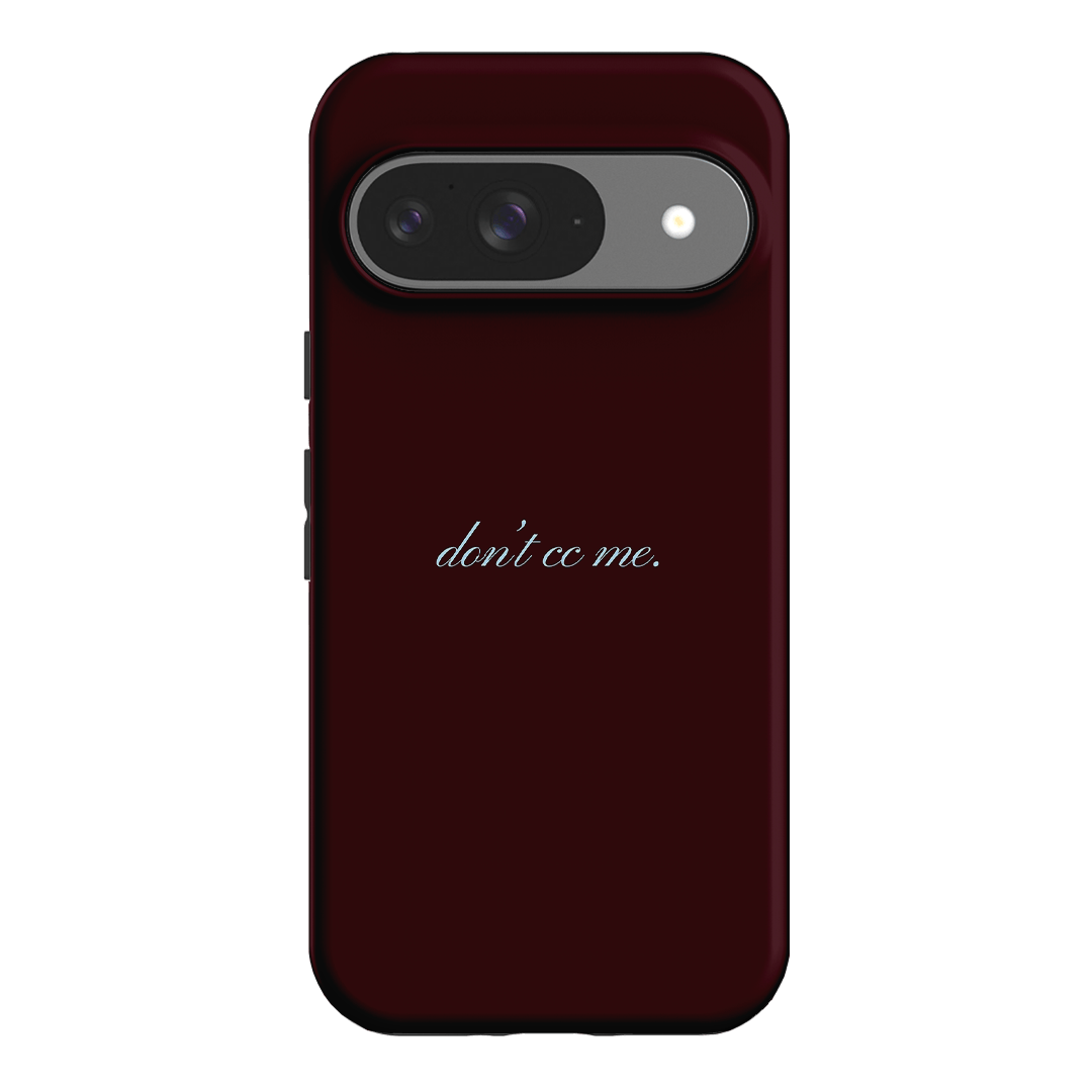 Don't CC Me Fancy Printed Phone Cases Google Pixel 9 / Armoured by The Dairy - The Dairy