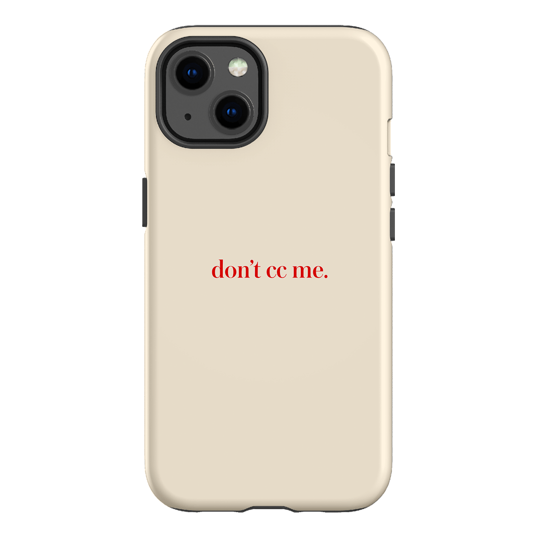 Don't CC Me Red Printed Phone Cases iPhone 13 / Armoured by The Dairy - The Dairy