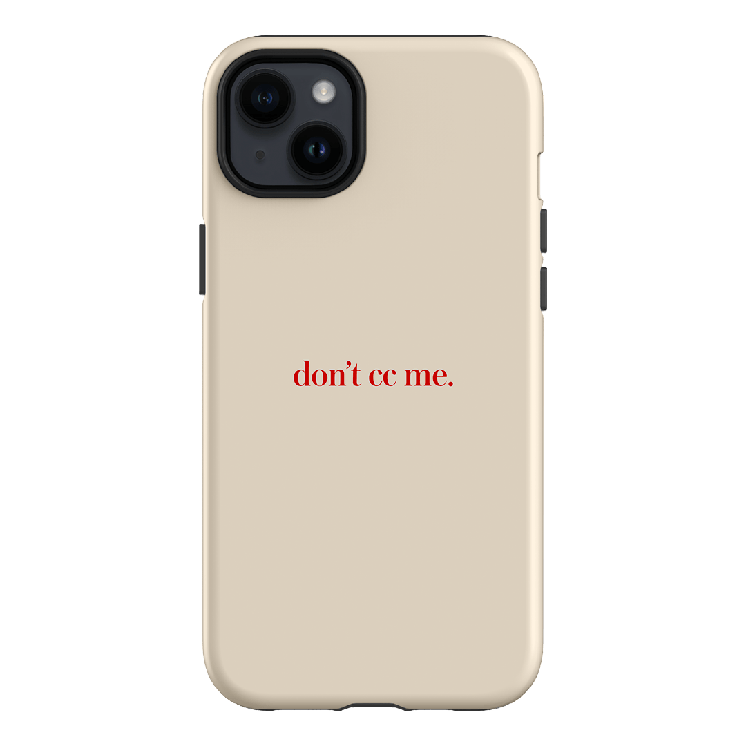 Don't CC Me Red Printed Phone Cases iPhone 14 Plus / Armoured by The Dairy - The Dairy