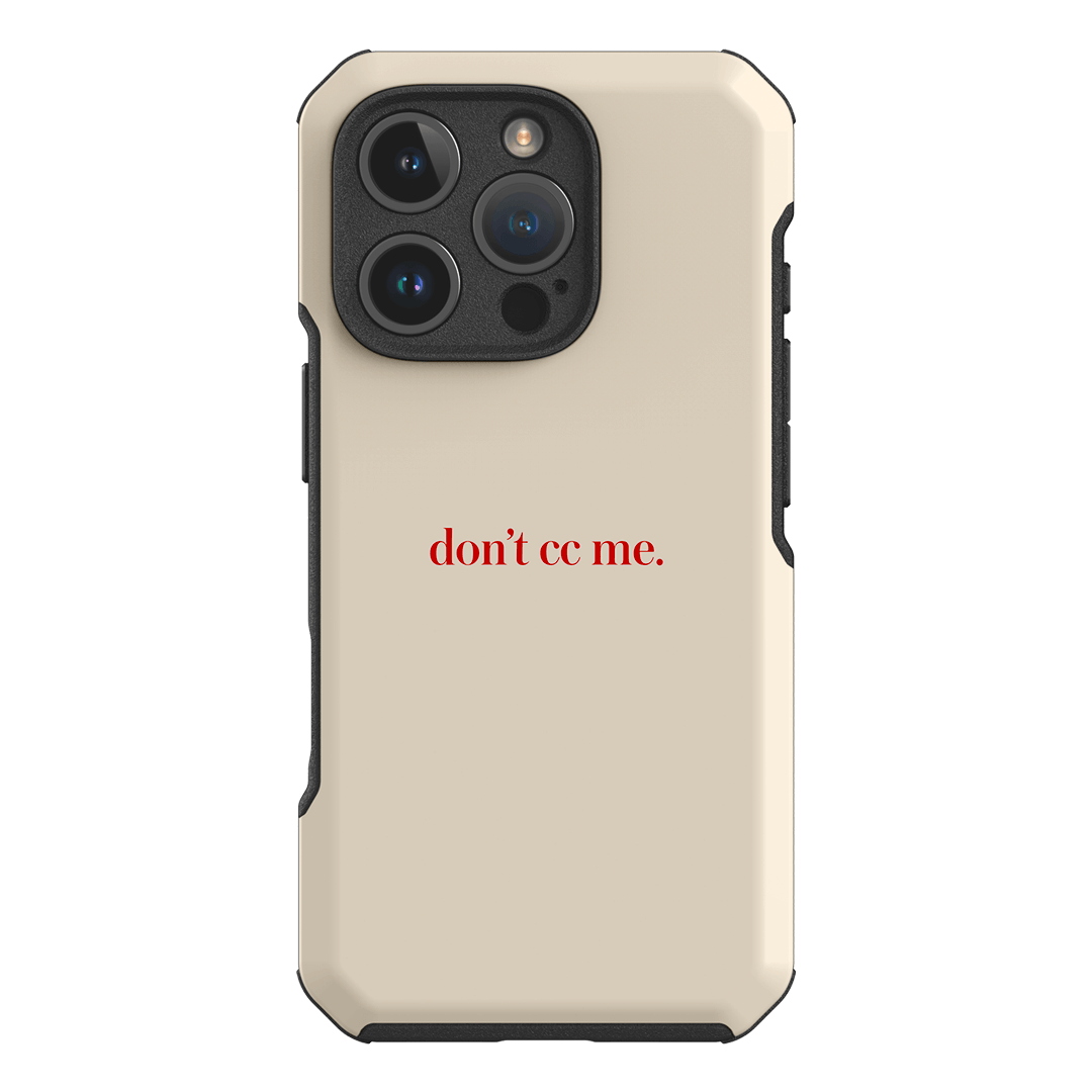 Don't CC Me Red Printed Phone Cases iPhone 16 Pro / Toughie by The Dairy - The Dairy