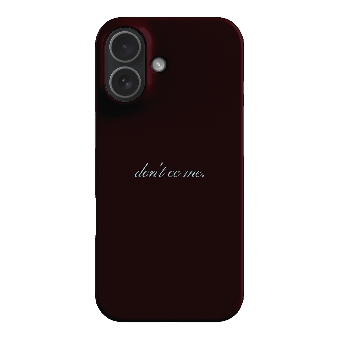 Don't CC Me Fancy Printed Phone Cases iPhone 17 / Snap by The Dairy - The Dairy
