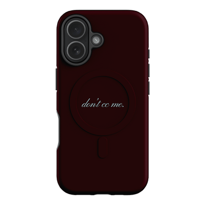 Don't CC Me Fancy Printed Phone Cases iPhone 17 / Armoured MagSafe by The Dairy - The Dairy