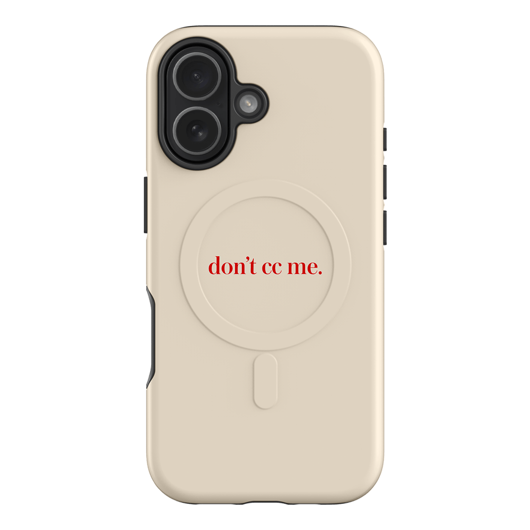 Don't CC Me Red Printed Phone Cases iPhone 17 / Armoured MagSafe by The Dairy - The Dairy