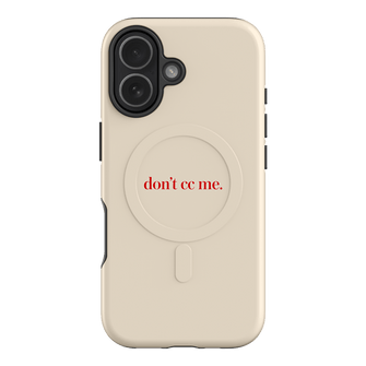 Don't CC Me Red Printed Phone Cases iPhone 17 / Armoured MagSafe by The Dairy - The Dairy
