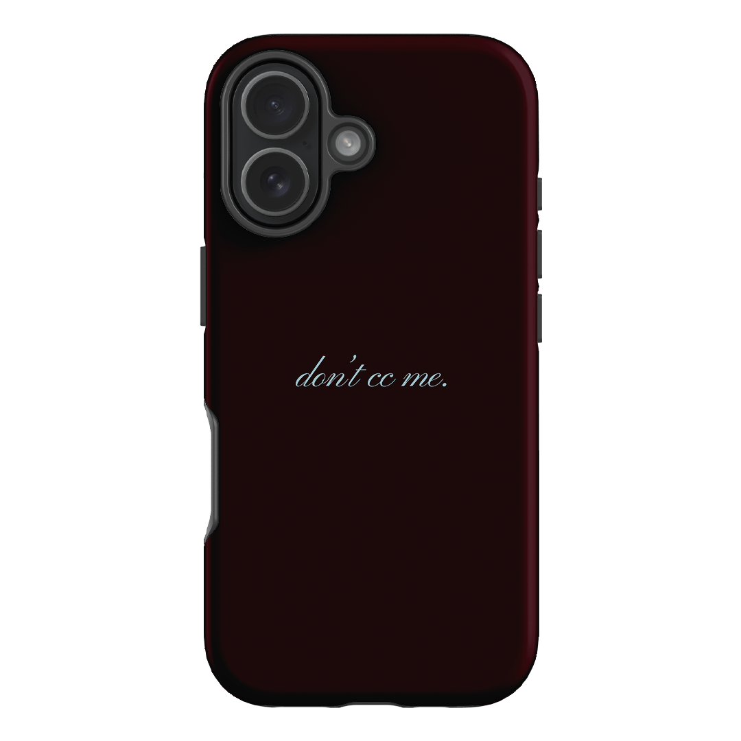 Don't CC Me Fancy Printed Phone Cases iPhone 17 / Armoured by The Dairy - The Dairy