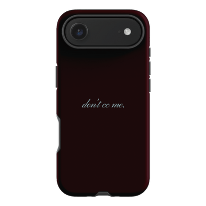 Don't CC Me Fancy Printed Phone Cases iPhone 17 Air / Armoured by The Dairy - The Dairy