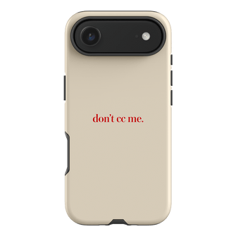 Don't CC Me Red Printed Phone Cases iPhone 17 Air / Armoured by The Dairy - The Dairy