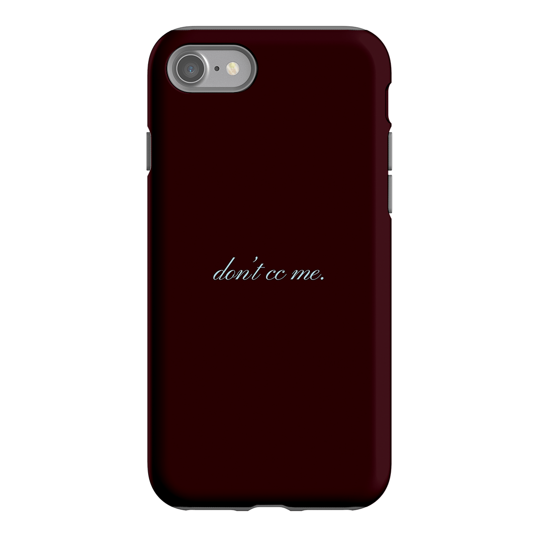 Don't CC Me Fancy Printed Phone Cases iPhone SE / Armoured by The Dairy - The Dairy