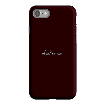 Don't CC Me Fancy Printed Phone Cases iPhone SE / Armoured by The Dairy - The Dairy