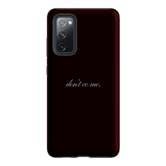 Don't CC Me Fancy Printed Phone Cases Samsung Galaxy S20 FE / Armoured by The Dairy - The Dairy