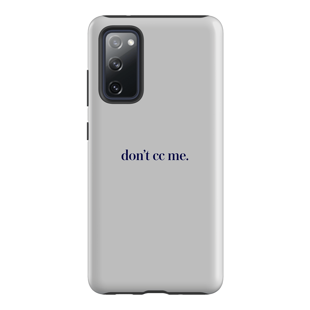 Don't CC Me Blue Printed Phone Cases Samsung Galaxy S20 FE / Armoured by The Dairy - The Dairy