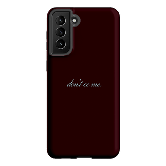 Don't CC Me Fancy Printed Phone Cases Samsung Galaxy S21 Plus / Armoured by The Dairy - The Dairy