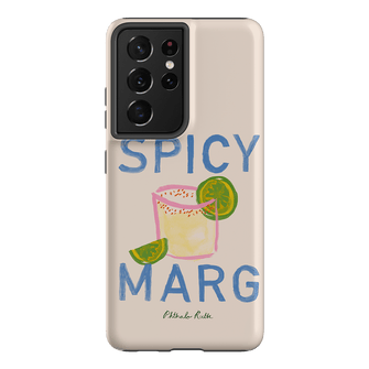 Spicy Marg Printed Phone Cases Samsung Galaxy S21 Ultra / Armoured by Phthalo Ruth - The Dairy