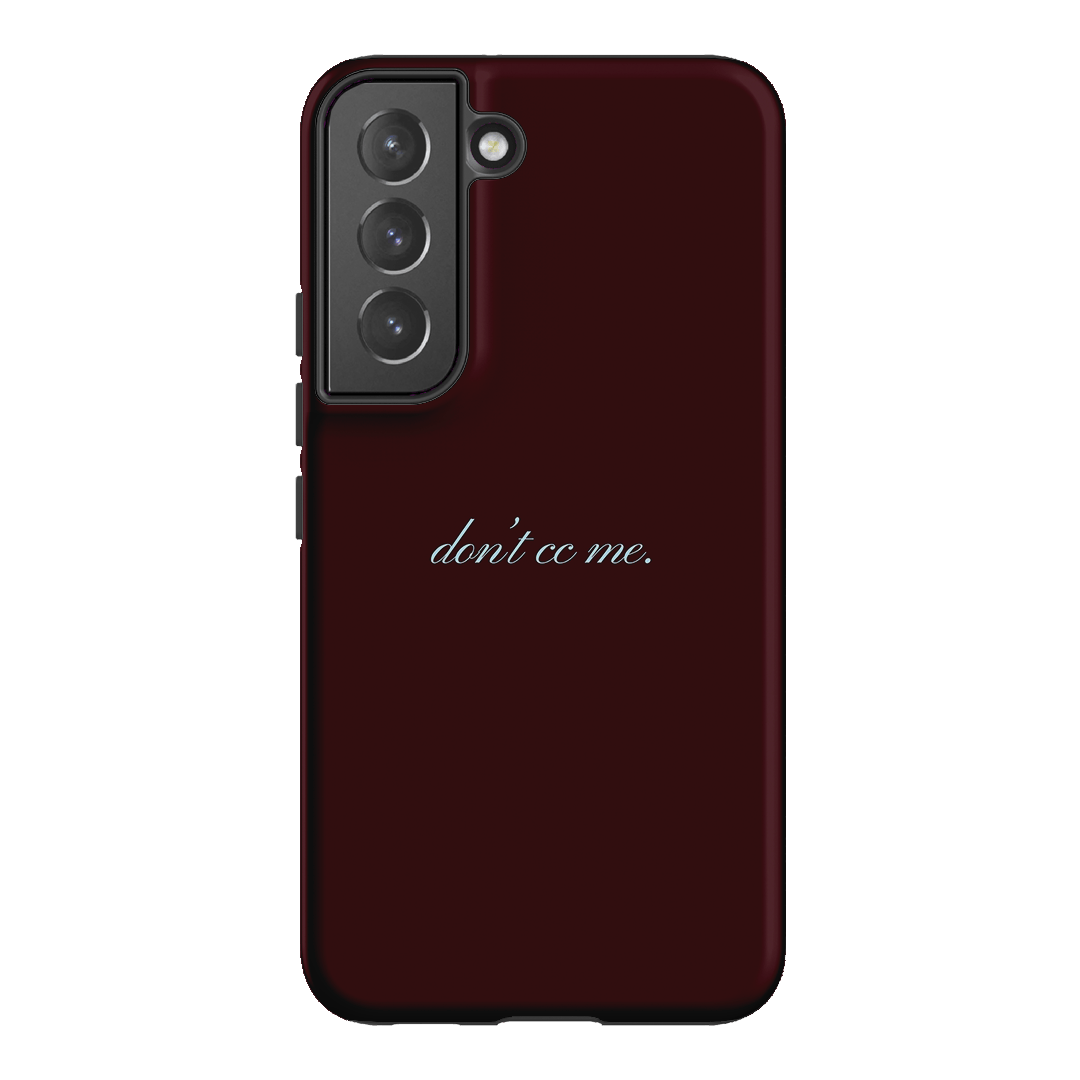 Don't CC Me Fancy Printed Phone Cases Samsung Galaxy S22 / Armoured by The Dairy - The Dairy