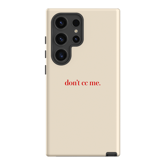 Don't CC Me Red Printed Phone Cases Samsung Galaxy S24 Ultra / Armoured by The Dairy - The Dairy