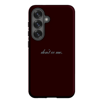 Don't CC Me Fancy Printed Phone Cases Samsung Galaxy S25 / Armoured by The Dairy - The Dairy