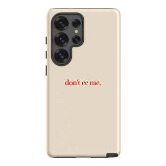Don't CC Me Red Printed Phone Cases Samsung Galaxy S25 Ultra / Armoured by The Dairy - The Dairy