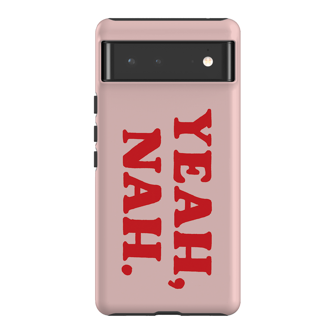 Yeah Nah Printed Phone Cases Google Pixel 6 / Armoured by Jasmine Dowling - The Dairy