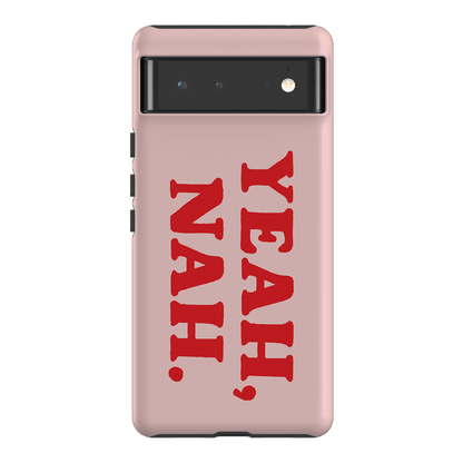 Yeah Nah Printed Phone Cases Google Pixel 6 / Armoured by Jasmine Dowling - The Dairy