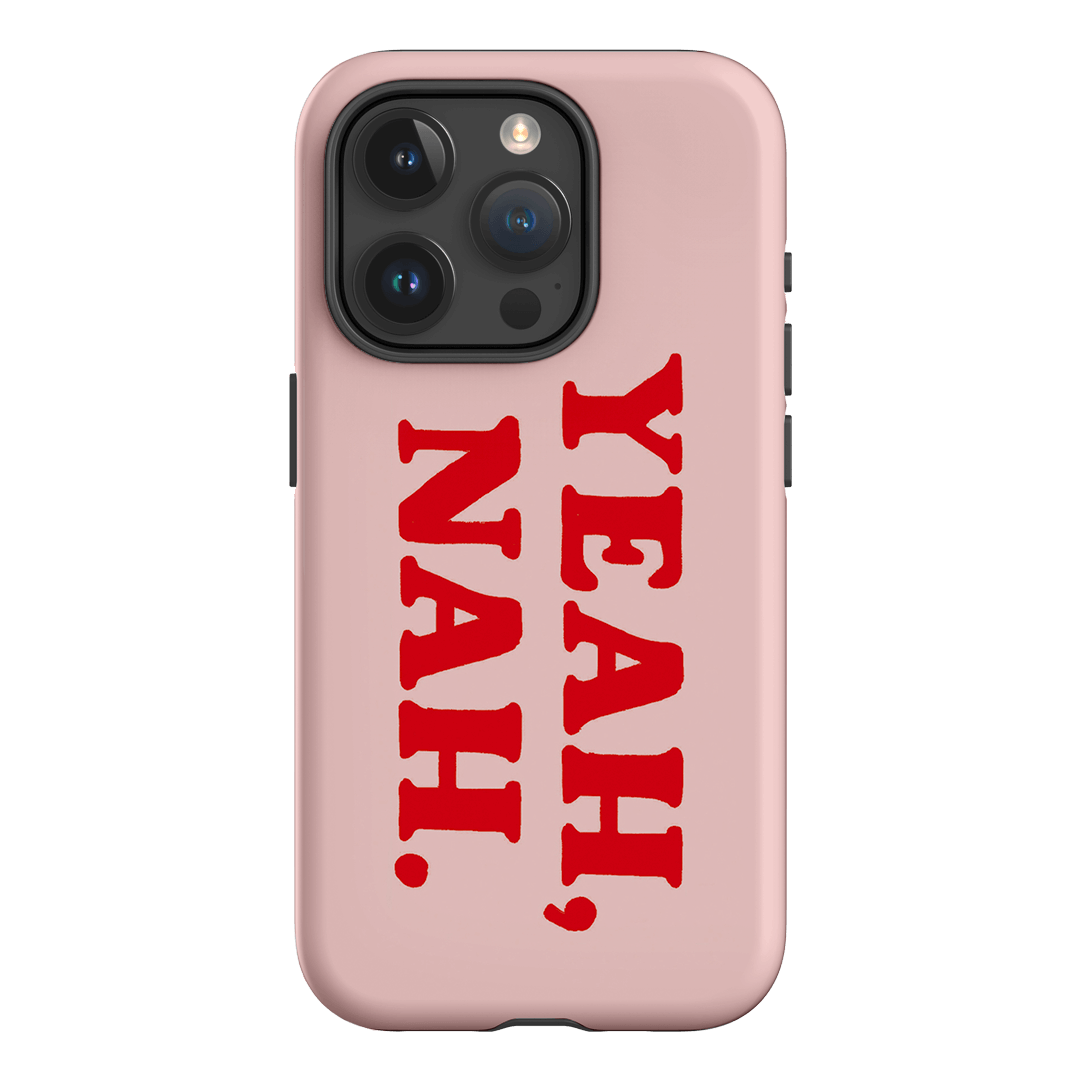 Yeah Nah Printed Phone Cases iPhone 15 Pro / Armoured by Jasmine Dowling - The Dairy
