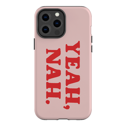 Yeah Nah Printed Phone Cases iPhone 13 Pro Max / Armoured by Jasmine Dowling - The Dairy