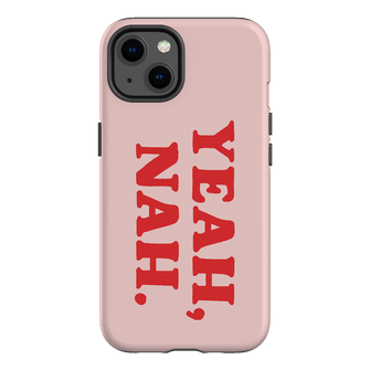 Yeah Nah Printed Phone Cases iPhone 13 / Armoured by Jasmine Dowling - The Dairy