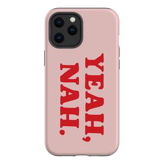 Yeah Nah Printed Phone Cases iPhone 12 Pro Max / Armoured by Jasmine Dowling - The Dairy