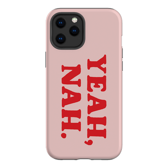 Yeah Nah Printed Phone Cases iPhone 12 Pro / Armoured by Jasmine Dowling - The Dairy